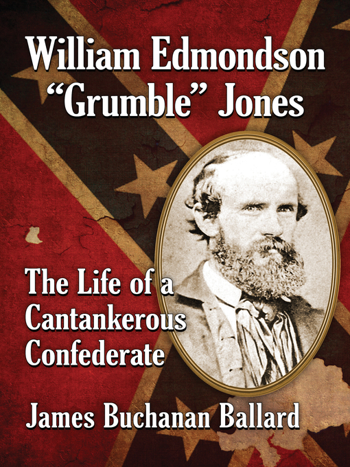 Title details for William Edmondson "Grumble" Jones by James Buchanan Ballard - Wait list